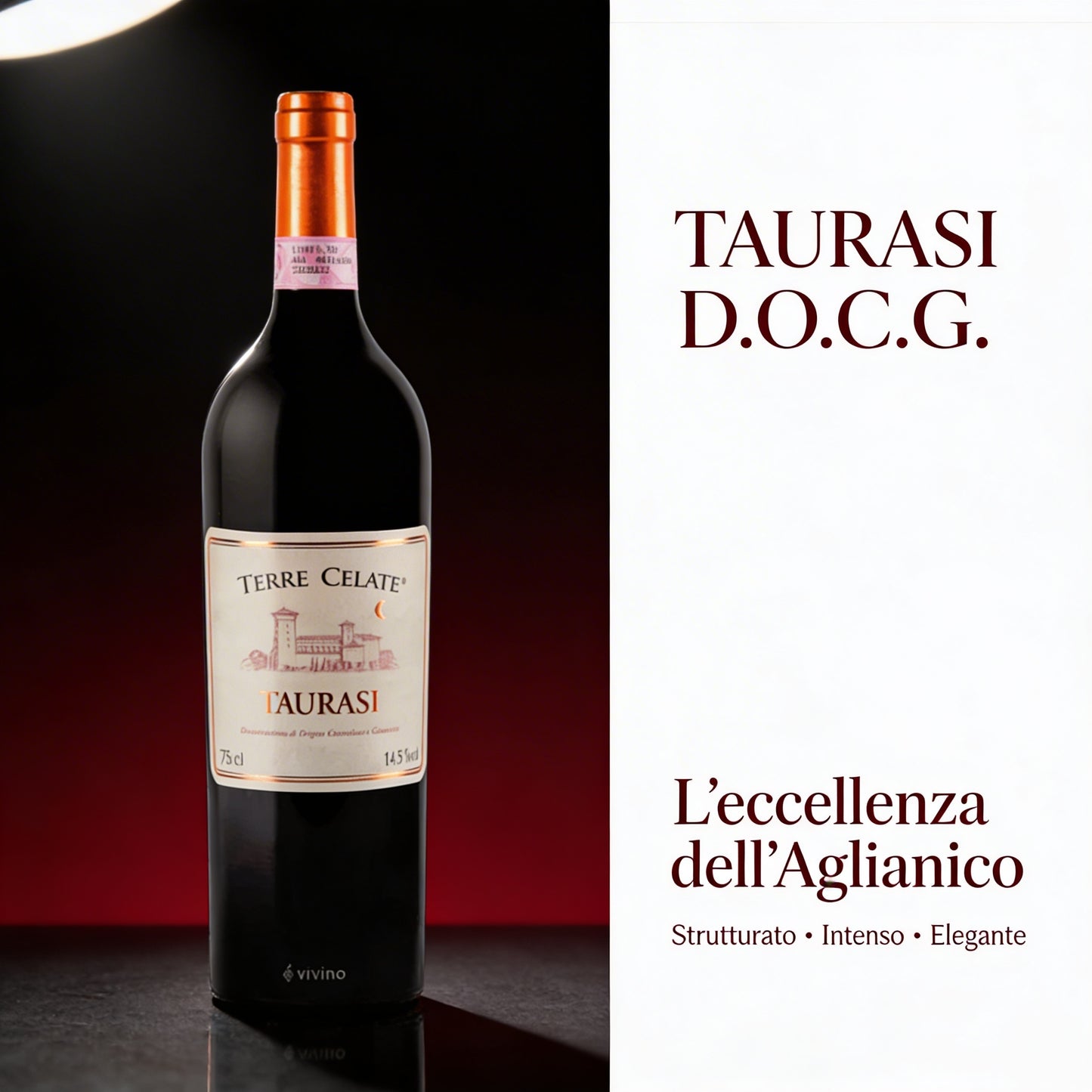 Terre Celate Taurasi D.O.C.G. - L'Essenza della Campania in un Calice